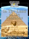 In the Land of the Pharaohs